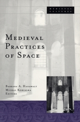  Medieval Practices Of Space