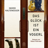 Das Glück ist ein Vogerl, 1 Audio-CD