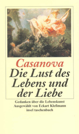 Die Lust des Lebens und der Liebe