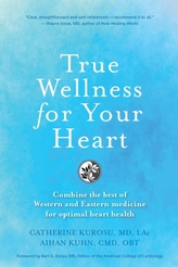  True Wellness For Your Heart