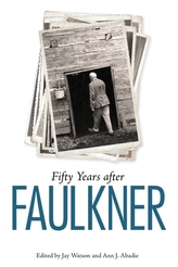  Fifty Years after Faulkner