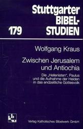 Zwischen Jerusalem und Antiochia