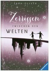 Die Welten-Trilogie - Zerrissen zwischen den Welten