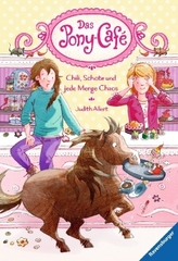 Das Pony-Café - Chili, Schote und jede Menge Chaos