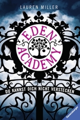 Eden Academy - Du kannst dich nicht verstecken