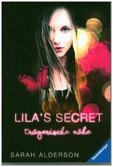 Lila's Secret - Trügerische Nähe