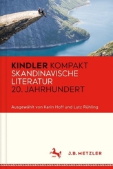 Kindler Kompakt: Skandinavische Literatur 20. Jahrhundert