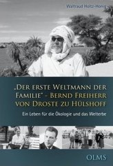 Der erste Weltmann der Familie - Bernd Freiherr von Droste zu Hülshoff