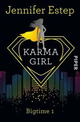 Bigtime - Karma Girl