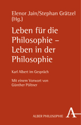Leben für die Philosophie - Leben in der Philosophie