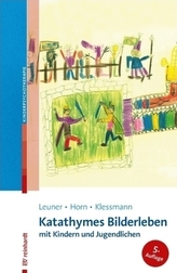Katathymes Bilderleben mit Kindern und Jugendlichen