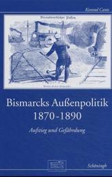 Bismarcks Außenpolitik 1870-1890