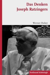 Das Denken Joseph Ratzingers