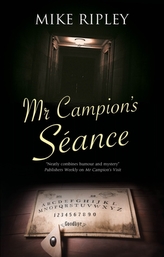  Mr Campion\'s Seance