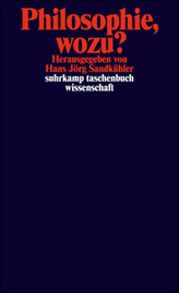 Philosophie, wozu?