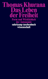 Das Leben der Freiheit
