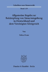 Allgemeine Regeln zur Bekämpfung von Steuerumgehung in Deutschland und dem Vereinigten Königreich.