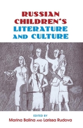  Russian Children\'s Literature and Culture