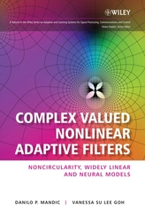  Complex Valued Nonlinear Adaptive Filters