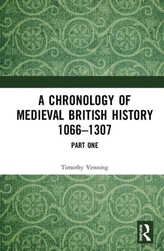 A Chronology of Medieval British History 1066-1307