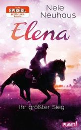 Elena - Ein Leben für Pferde - Elena - Ihr größter Sieg