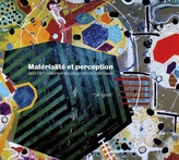  MatA (c)rialitA (c) et perception dans laart contemporain des provinces atlantiques