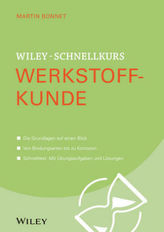 Wiley-Schnellkurs Werkstoffkunde