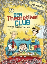 Der Theoretikerclub und die Weltherrschaft