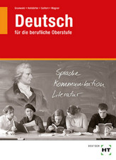 Deutsch für die berufliche Oberstufe, Ausgabe Bayern