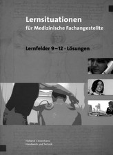 Lernsituationen für Medizinische Fachangestellte, Lernfelder 9-12, Lösungen