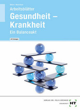 Arbeitsblätter mit eingetragenen Lösungen Gesundheit - Krankheit