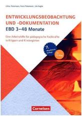 Entwicklungsbeobachtung und -dokumentation EBD 3-48 Monate, m. CD-ROM