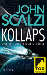 Kollaps, Das Imperium der Ströme. Bd.1