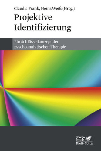 Projektive Identifizierung Projektive Identifizierung