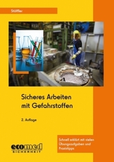 Sicheres Arbeiten mit Gefahrstoffen