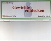 Gewichte entdecken