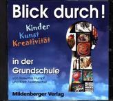 Blick durch! - Kinder, Kunst, Kreativität, Audio-CD