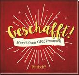 Geschafft!