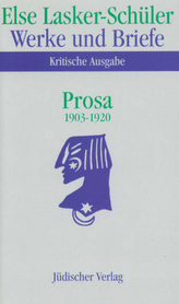 Prosa 1903-1920. Anmerkungen, 2 Tle.