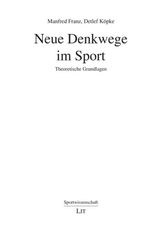 Neue Denkwege im Sport