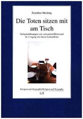 Die Toten sitzen mit am Tisch
