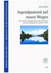 Jugendpastoral auf neuen Wegen