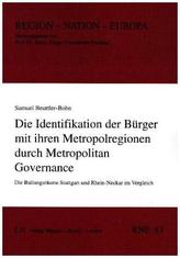 Die Identifikation der Bürger mit ihren Metropolregionen durch Metropolitan Governance