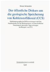 Der öffentliche Diskurs um die geologische Speicherung von Kohlenstoffdioxid (CCS)