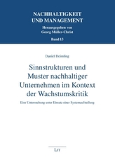 Sinnstrukturen und Muster nachhaltiger Unternehmen im Kontext der Wachstumskritik