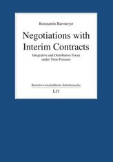 Negotiations with Interim Contracts