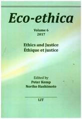 Ethics and Justice. Éthique et justice