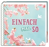 Einfach mal so