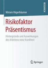 Risikofaktor Präsentismus