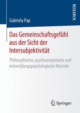 Das Gemeinschaftsgefühl aus der Sicht der Intersubjektivität
